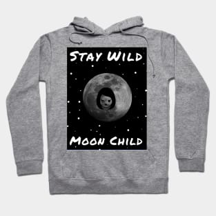 Stay Wild Moon Child Hoodie